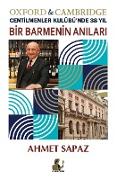 Bir Barmenin An¿lar¿, Oxford & Cambridge Centilmenler Kulübü'nde 38 Y¿l