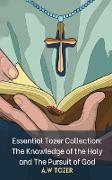 Essential Tozer Collection