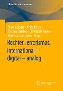 Rechter Terrorismus: international ¿ digital ¿ analog