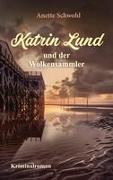 Katrin Lund und der Wolkensammler