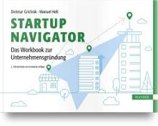 Startup Navigator – Das Workbook zur Unternehmensgründung