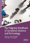 The Palgrave Handbook of Gendered Violence and Technology