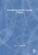 Introducing Korean Popular Culture