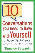 10 Conversations You Need to Have with Yourself