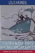 Motor Boat Boys on the Great Lakes (Esprios Classics)