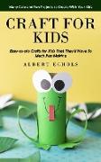 Craft for Kids