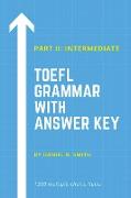 TOEFL Grammar With Answer Key Part II