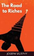 The Road to Riches