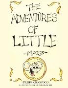 The Adventures of Little Mouse
