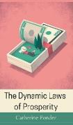 The Dynamic Laws of Prosperity