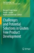 Challenges and Potential Solutions in Gluten Free Product Development