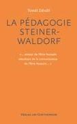 La Pédagogie Steiner-Waldorf