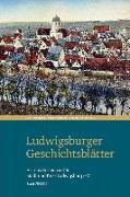 Ludwigsburger Geschichtsblätter Band 76
