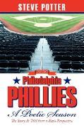 2008 Philadelphia Phillies - A Poetic Season