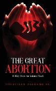 The Great Abortion