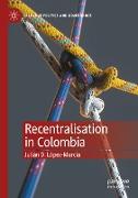 Recentralisation in Colombia