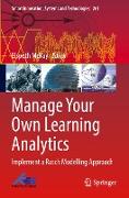 Manage Your Own Learning Analytics