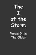 The I of the Storm: VERNA GILLIS - The Older