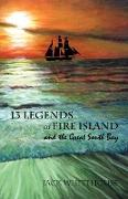 13 Legends of Fire Island