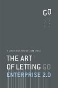 Enterprise 2.0 - The Art of Letting Go