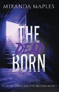 The Dead Born