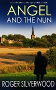 ANGEL AND THE NUN an enthralling crime mystery full of twists