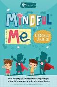 Mindful Me Lifeskills Journal