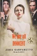 We are all Innocent