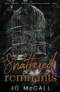 Shattered Remnants (Special Edition)