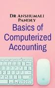 Basics of Computerized Accounting