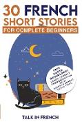 30 French Short Stories for Complete Beginners