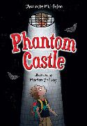 Phantom Castle