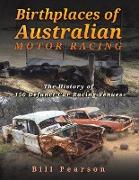 Birthplaces of Australian Motor Racing