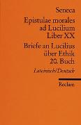 Briefe an Lucilius über Ethik. 20. Buch