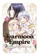 Tearmoon Empire (Manga) Volume 2