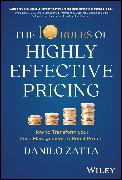 The 10 Rules of Highly Effective Pricing