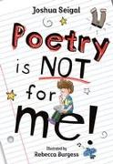 Poetry is not for me!