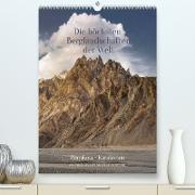 Die höchsten Gebirgslandschaften der Welt Himalaya-Karakoram (Premium, hochwertiger DIN A2 Wandkalender 2023, Kunstdruck in Hochglanz)