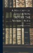 A History of Education Before the Middle Ages