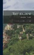 The Italians: History, art, and the Genius of a People