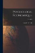 Psychologie Économique, Volume 2