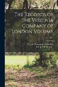 The Records of the Virginia Company of London Volume, Volume 4