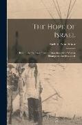 The Hope of Israel, Presumptive Evidence That the Aborigines of the Western Hemisphere are Descended