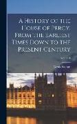A History of the House of Percy, From the Earliest Times Down to the Present Century, Volume 1
