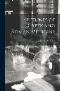 Outlines of Greek and Roman Medicine