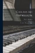 Gradus ad Parnassum, the art of Playing the Piano