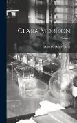 Clara Morison, Volume I