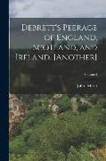 Debrett's Peerage of England, Scotland, and Ireland. [Another], Volume 2
