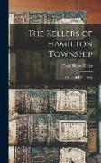 The Kellers of Hamilton Township: A Study in Democracy
