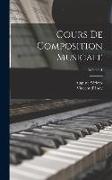 Cours de composition musicale, Volume 1